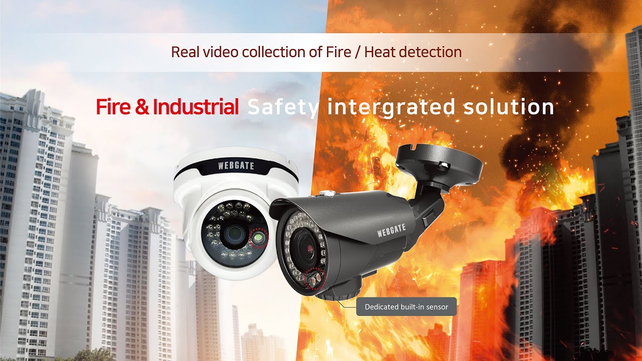 [WEBGATE] Real video collection of Fire detection :  Fire & Industrial Safety integrated solution