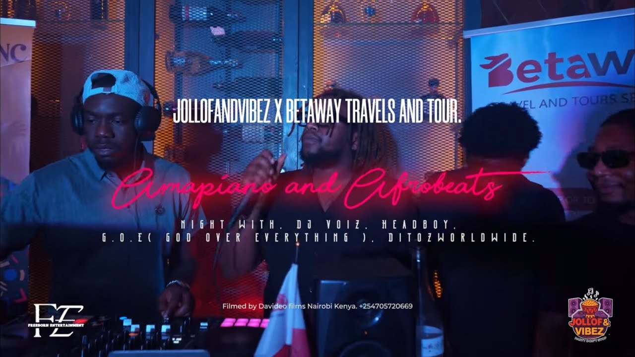 Jollof&vibez X Betaway TravelsandTour Amapiano and Afrobeats mixtape 2025 night.