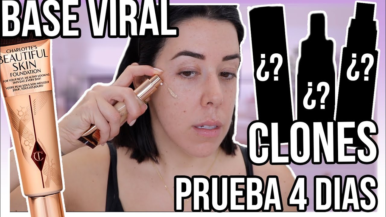 Charlotte Tilbury  BEAUTIFUL SKIN PRUEBA 4 DIAS y ¡CLONAZOS! | BASE VIRAL