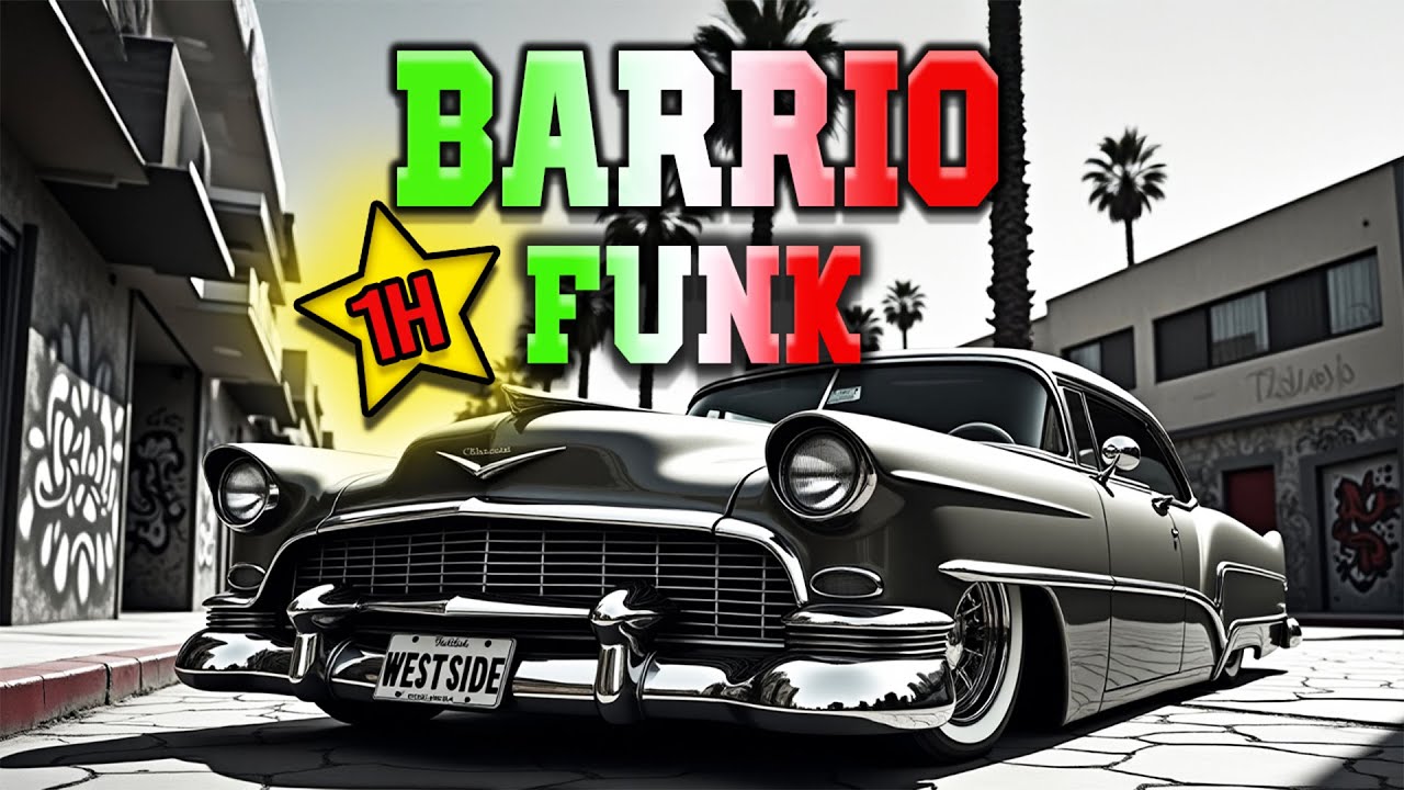 Long West Coast G-Funk Drive | Barrio Funk HERO MIX 1