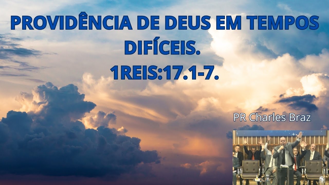 Providência de Deus em tempos difíceis. 1 Reis 17:1-7. #providenciadedeus  #ribeirodequerite #elias