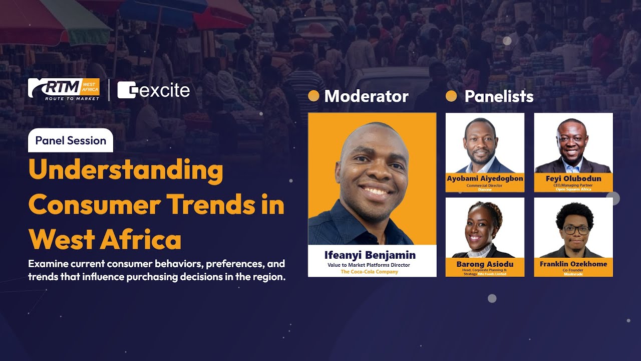 [PANEL SESSION 5] Understanding Consumer Trends in West Africa | RTM Event 2025