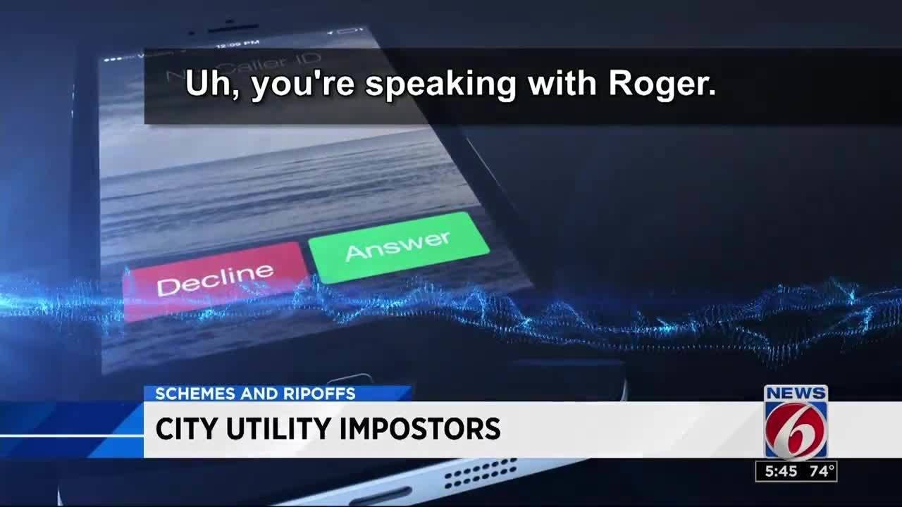 Schemes and Ripoffs: Scammers impersonate city utility officials