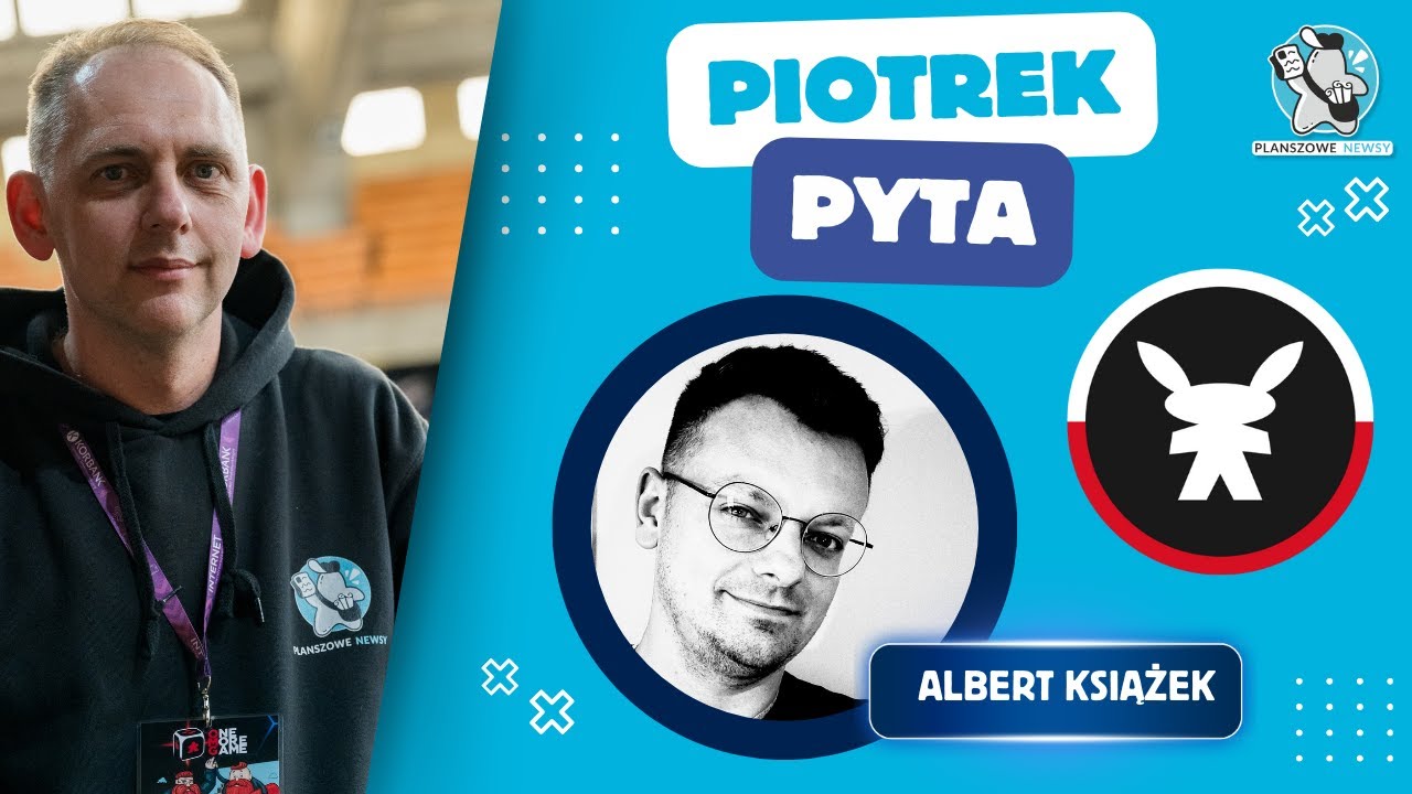 Piotrek pyta... Albert Książek || Geekach Games Polska - nowy, mocny Gracz na rynku || LIVE PN