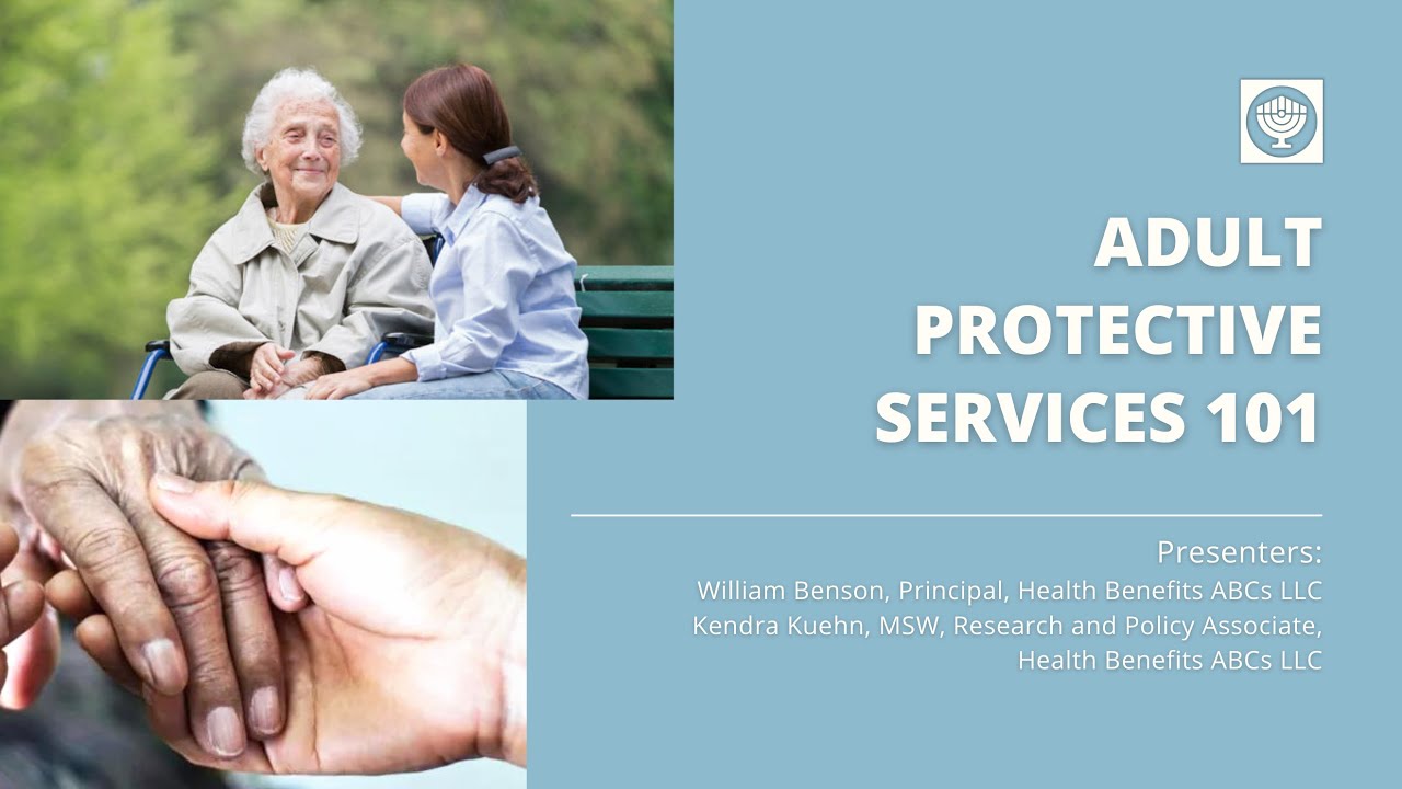 Adult Protective Services 101