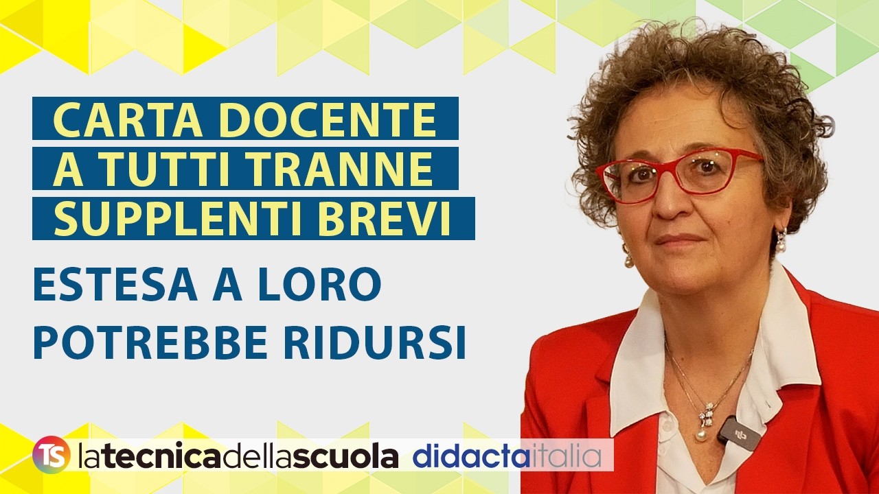 Carta Docente per tutti tranne per supplenti brevi e ultimi 5 anni: estesa a loro potrebbe ridursi