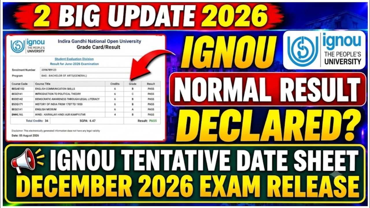 IGNOU Tentative Datesheet Released 2026 Dec Exam | Normal Result 2026 Update | When Result Declared?