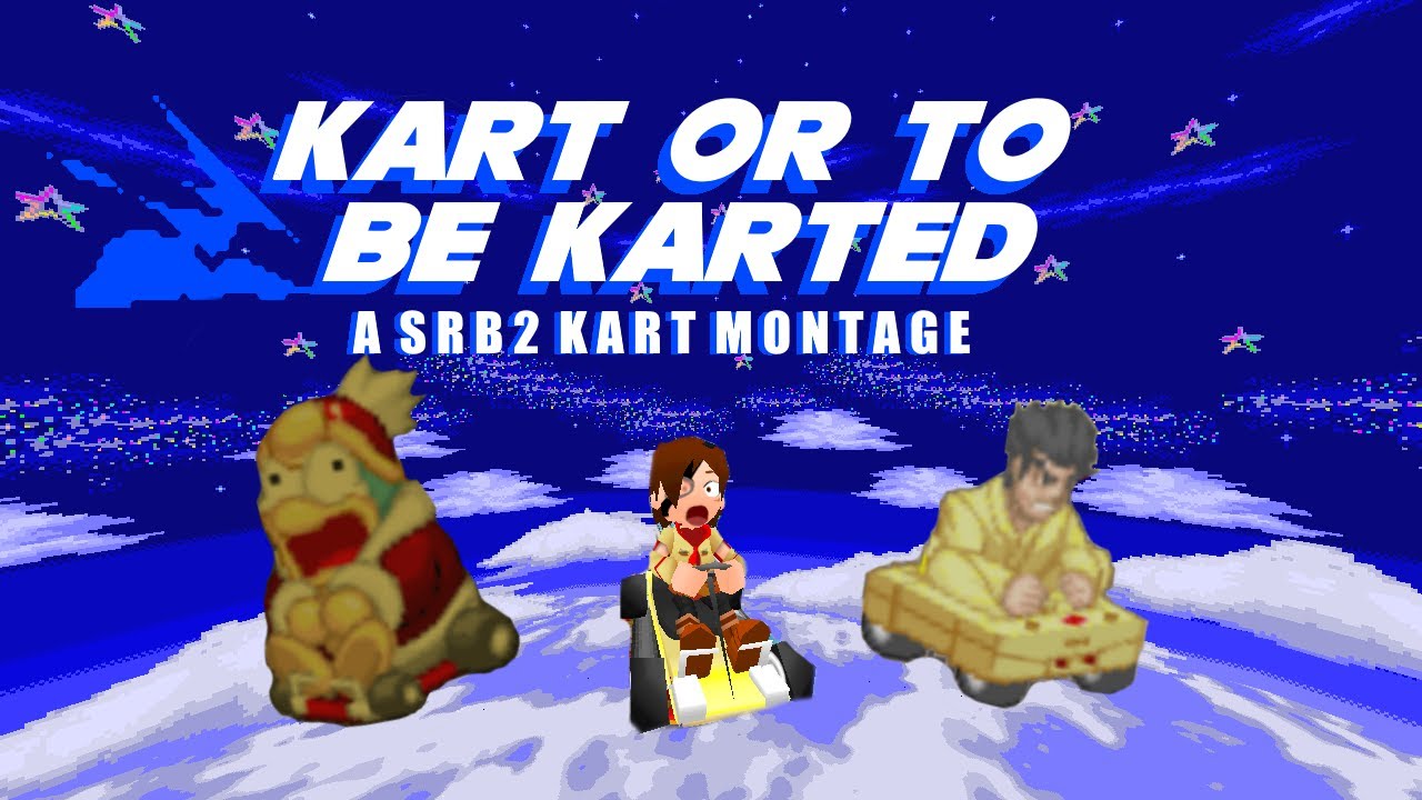 Kart or to be Karted - A SRB2 Kart Montage