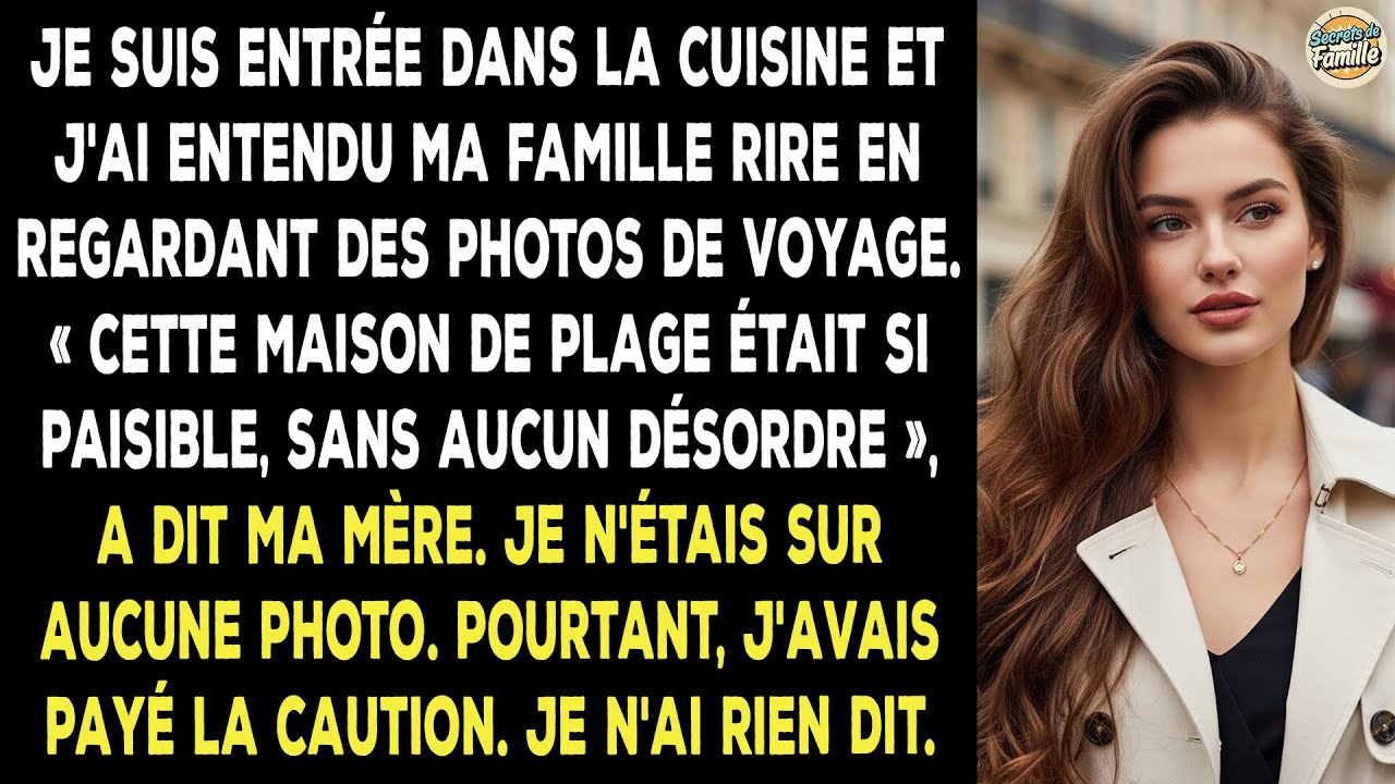 Dans La Cuisine, Ma Famille Rit Devant Nos Photos. « Cette Maison De Plage Était Tellement… »