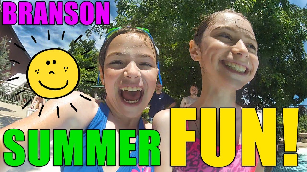Branson Summer Fun!