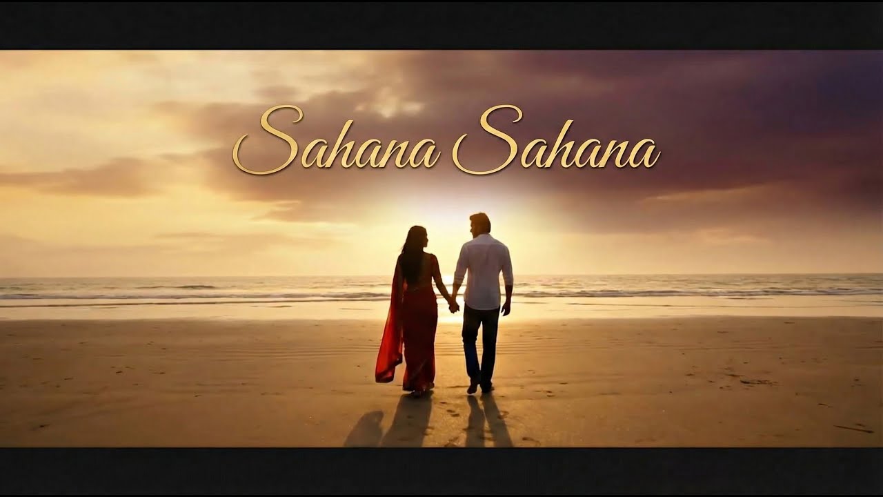 Sahana Sahana | Romantic Love Song 2025 | Heartfelt Beats & Passionate Lyrics