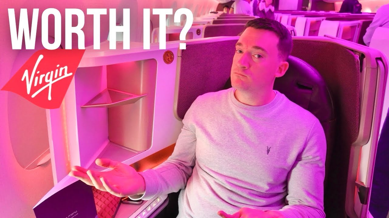 Is Virgin Atlantic Upper Class Worth It?