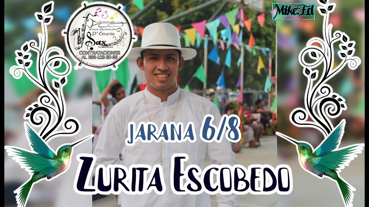 JOSEPH ZURITA  - orquesta jaranera NUEVA GENERACIÓN - jarana yucateca