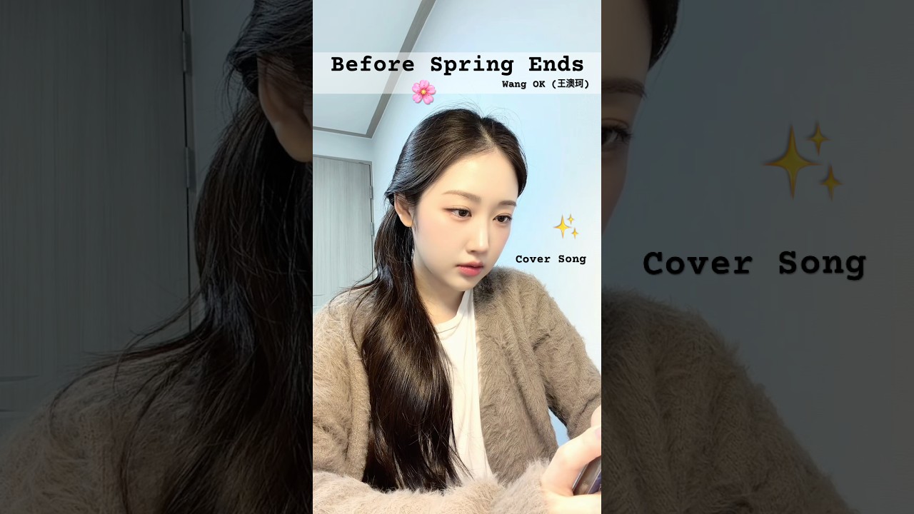 ‘Before Spring Ends’ Wang OK (王澳珂)🌸  