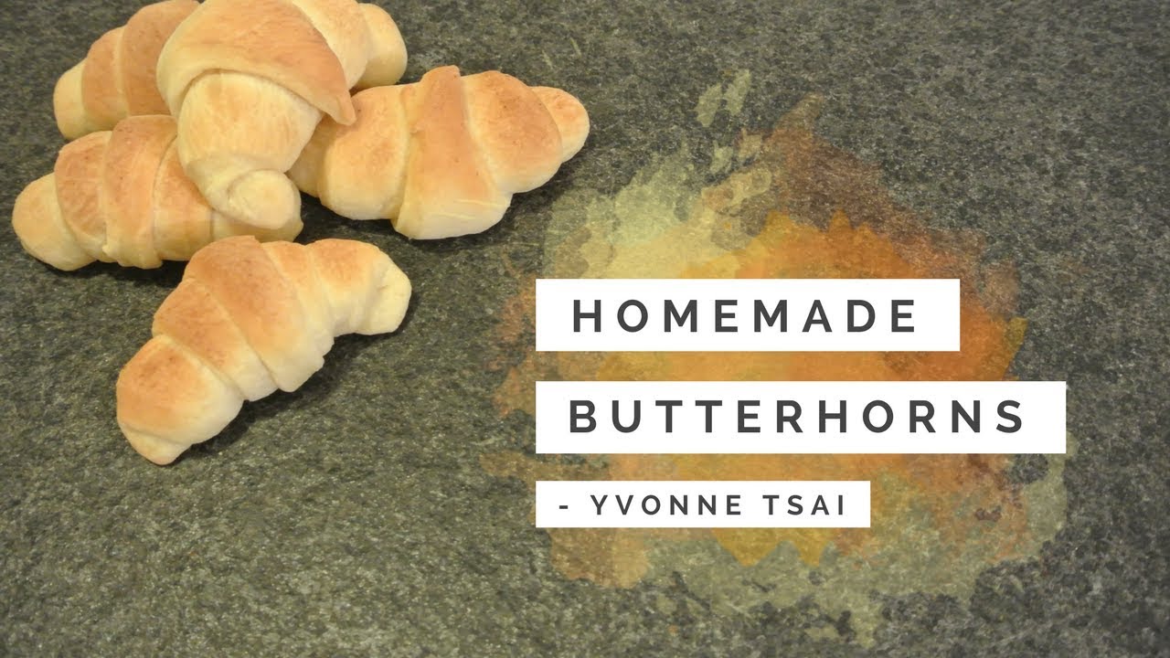 Homemade Butterhorns 自製牛角包 - Yvonne Tsai