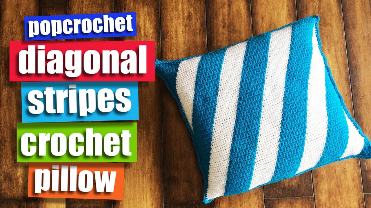 Crochet Pillow for Beginners, Diagonal Stripes Crochet Pillow