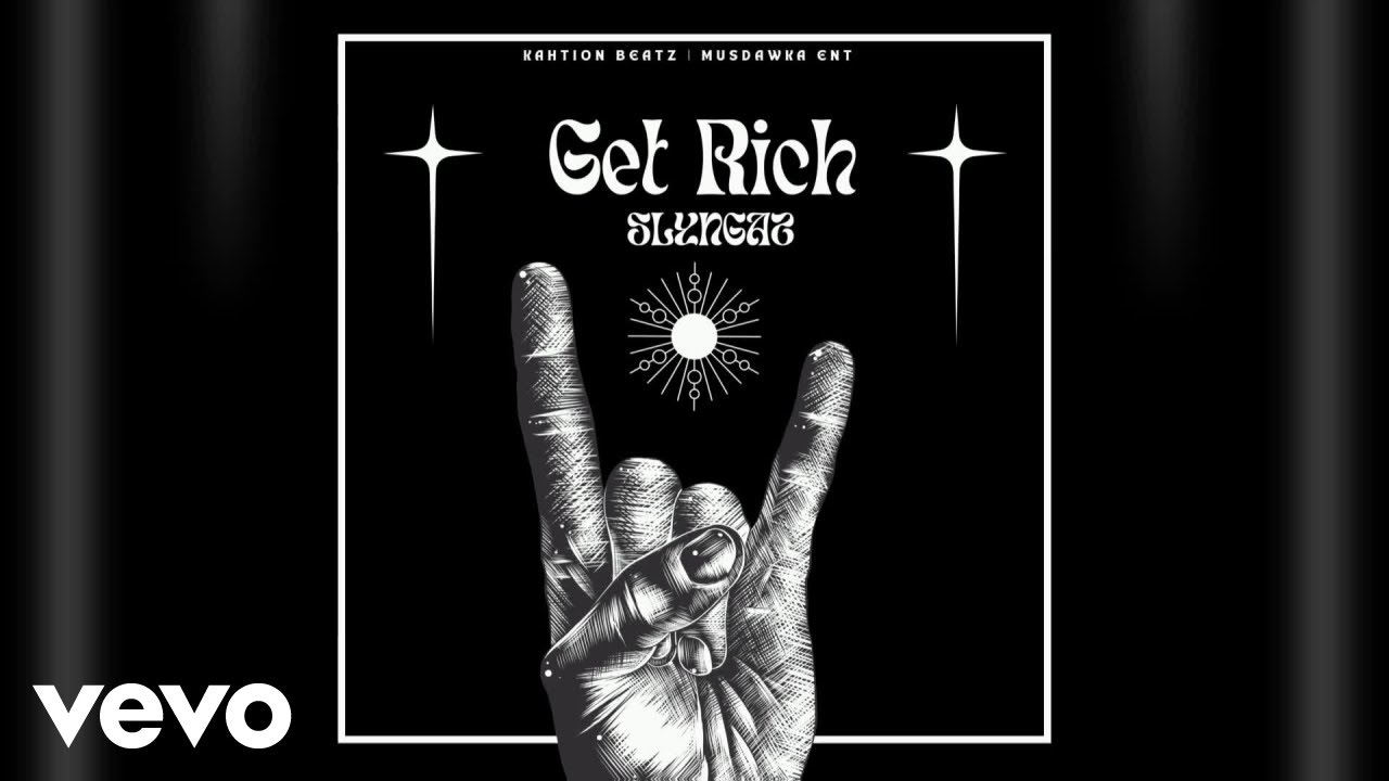 Slyngaz - Get Rich (Official Audio)