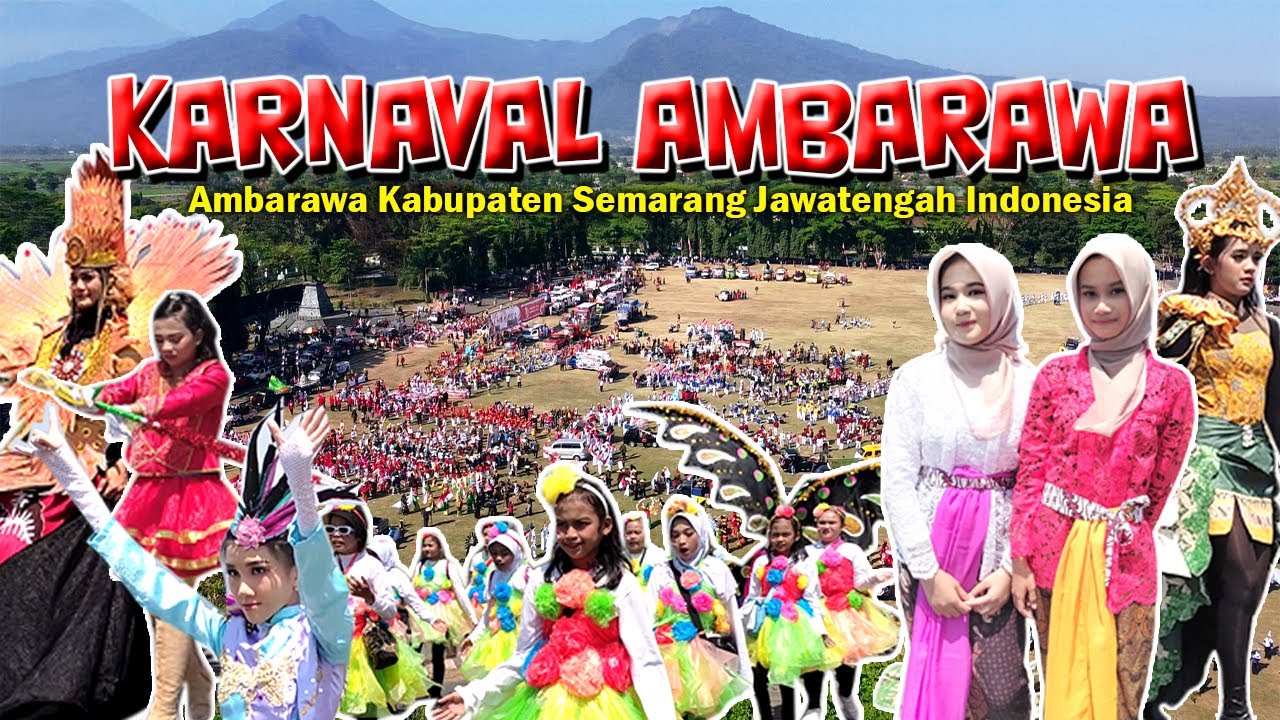 KARNAVAL AMBARAWA PAWAI BUDAYA 2024 KAB.SEMARANG || SD-SMP-SMA LIPUTAN Terlengkap || Drone View Pt 1