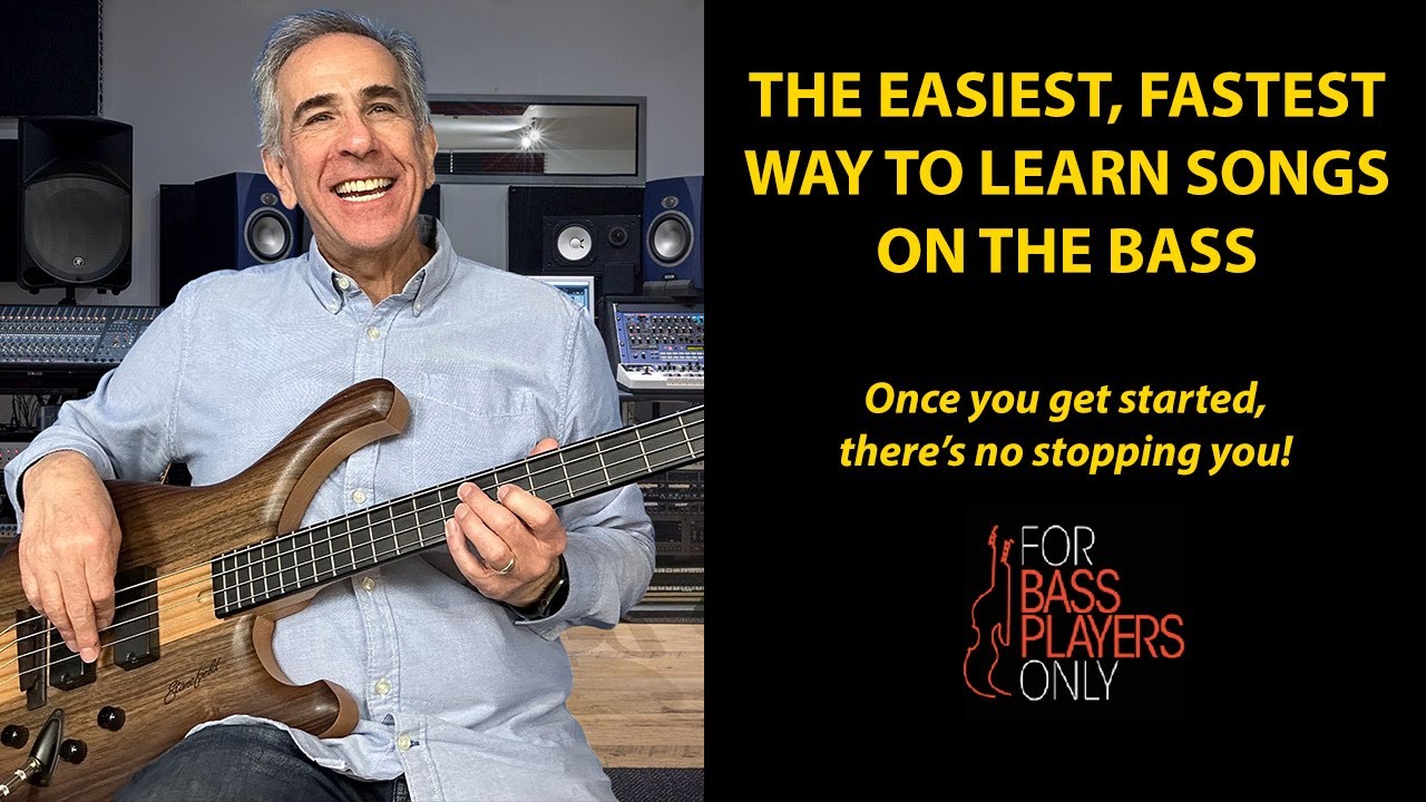 The easiest, fastest way to learn songs on the bass