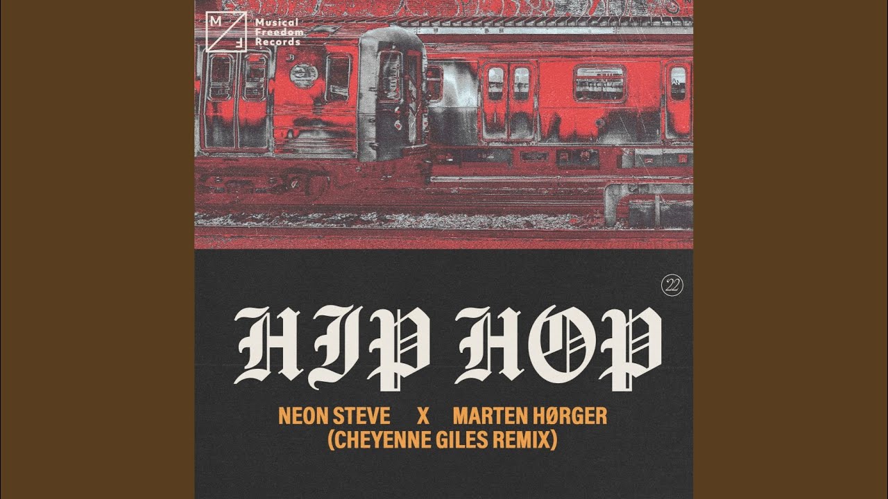 Hip Hop (Cheyenne Giles Extended Remix)