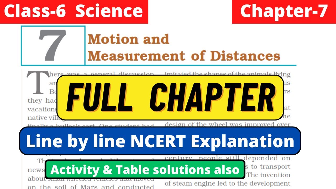 Class 6 Science Chapter 7 Motion and Measurement of Distances full line by line NCERT Explanation