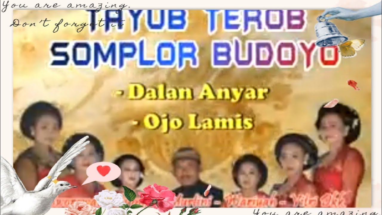 Dalan Anyar,Ojo Lamis - Somplor Budoyo [OFFICIAL]