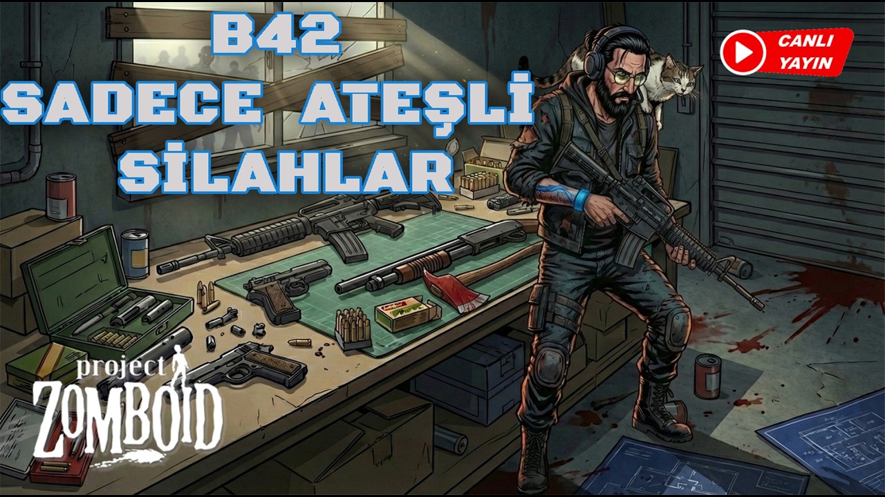 Taşı Taşa Vurma Serisi - Project Zomboid Build 42