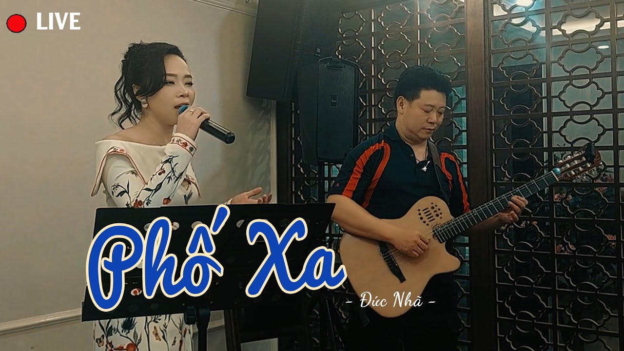 🔴LIVE - PHỐ XA - Tiếng Đàn ĐỨC NHÃ GUITAR | Nhạc Tình Ca Bất Hủ Vượt Thời Gian
