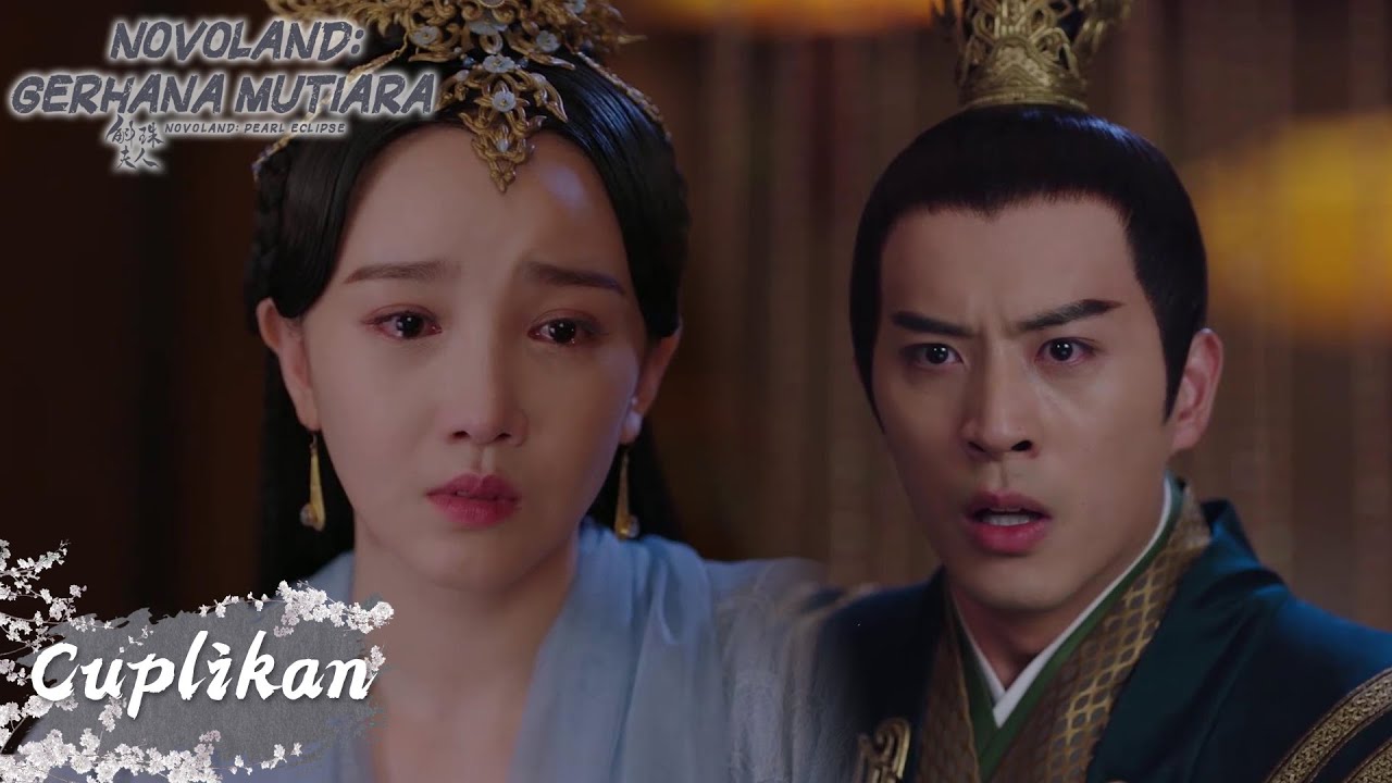 Novoland: Pearl Eclipse | Cuplikan EP35 Tilan Hamil, Tapi Kaisar Tak Bahagia | 斛珠夫人 | WeTV【INDO SUB】