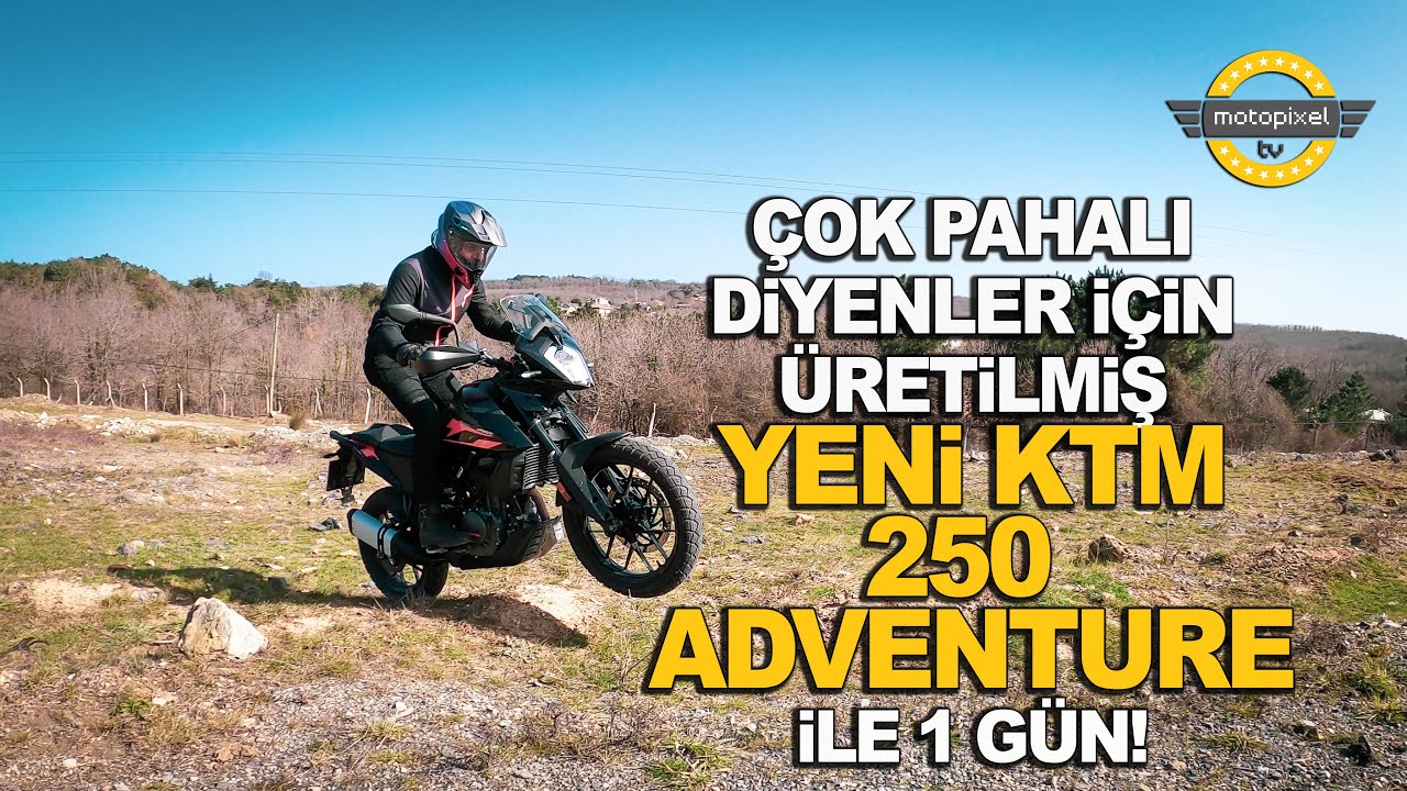 390 Pahalıysa 250 si var! KTM 250 Adventure İnceleme!