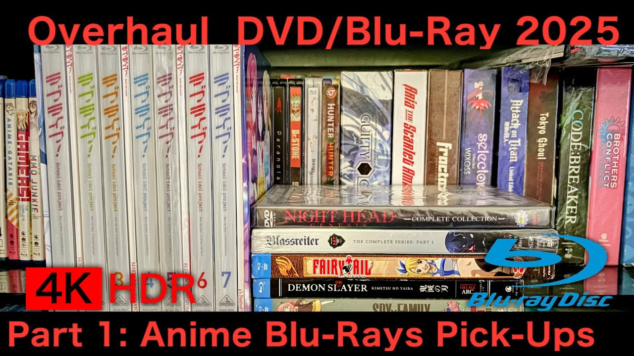 Overhaul DVD/Blu-Ray 2025: Part 1 Anime Blu-Rays Pick-Ups (4K HDR)