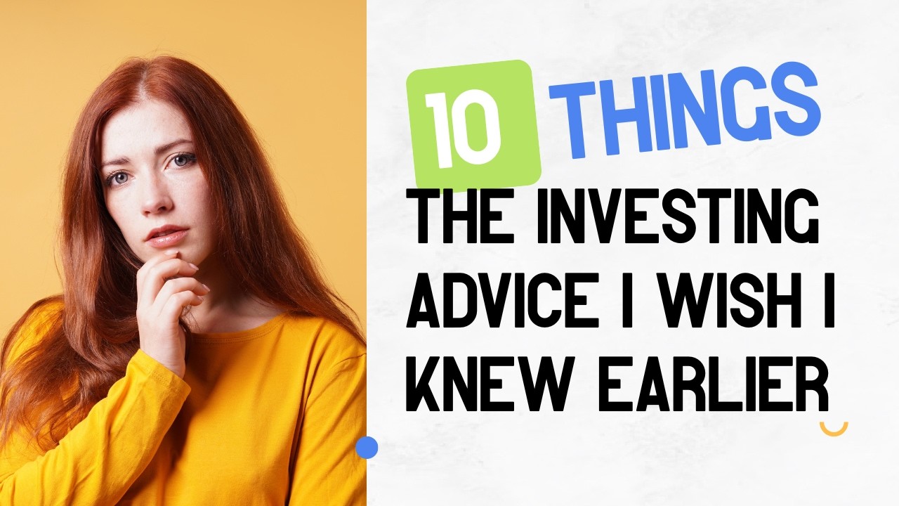 The Investing Advice I Wish I Knew Earlier #investing  #investingforbeginners  #personalfinance