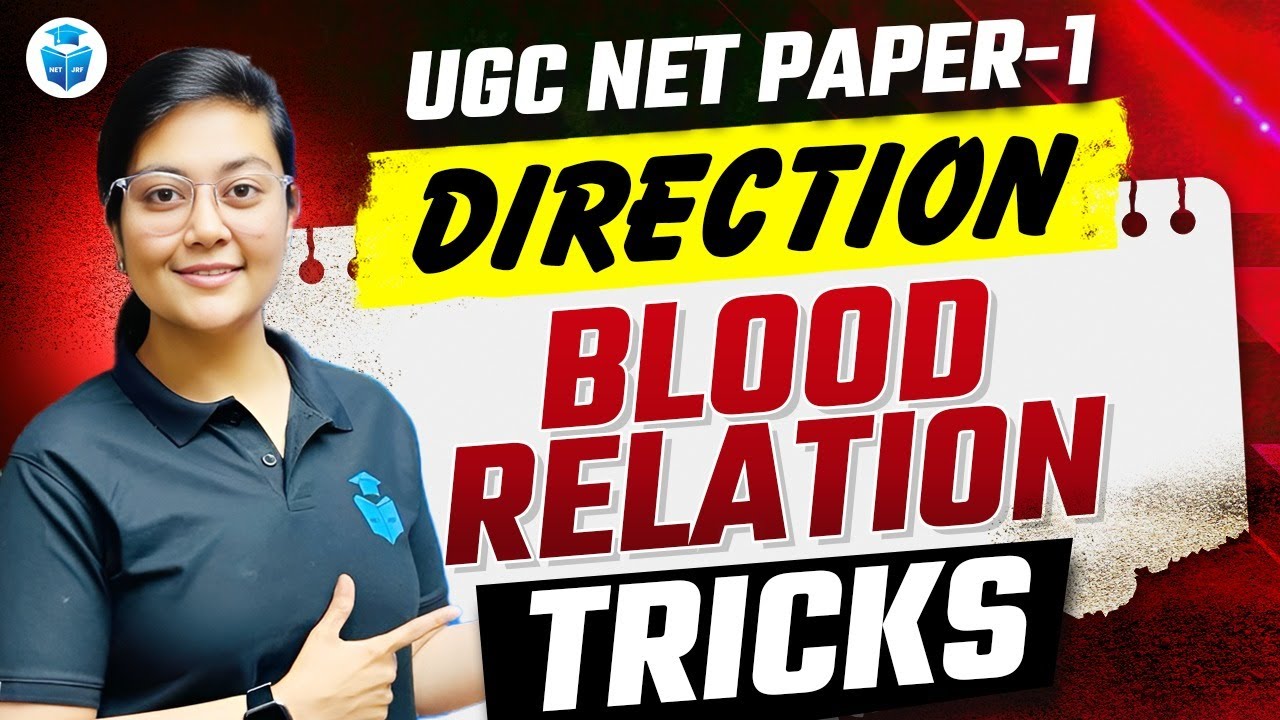 UGC NET Paper 1 Reasoning | Blood Relation Tricks by Aditi Mam | UGC NET 2025