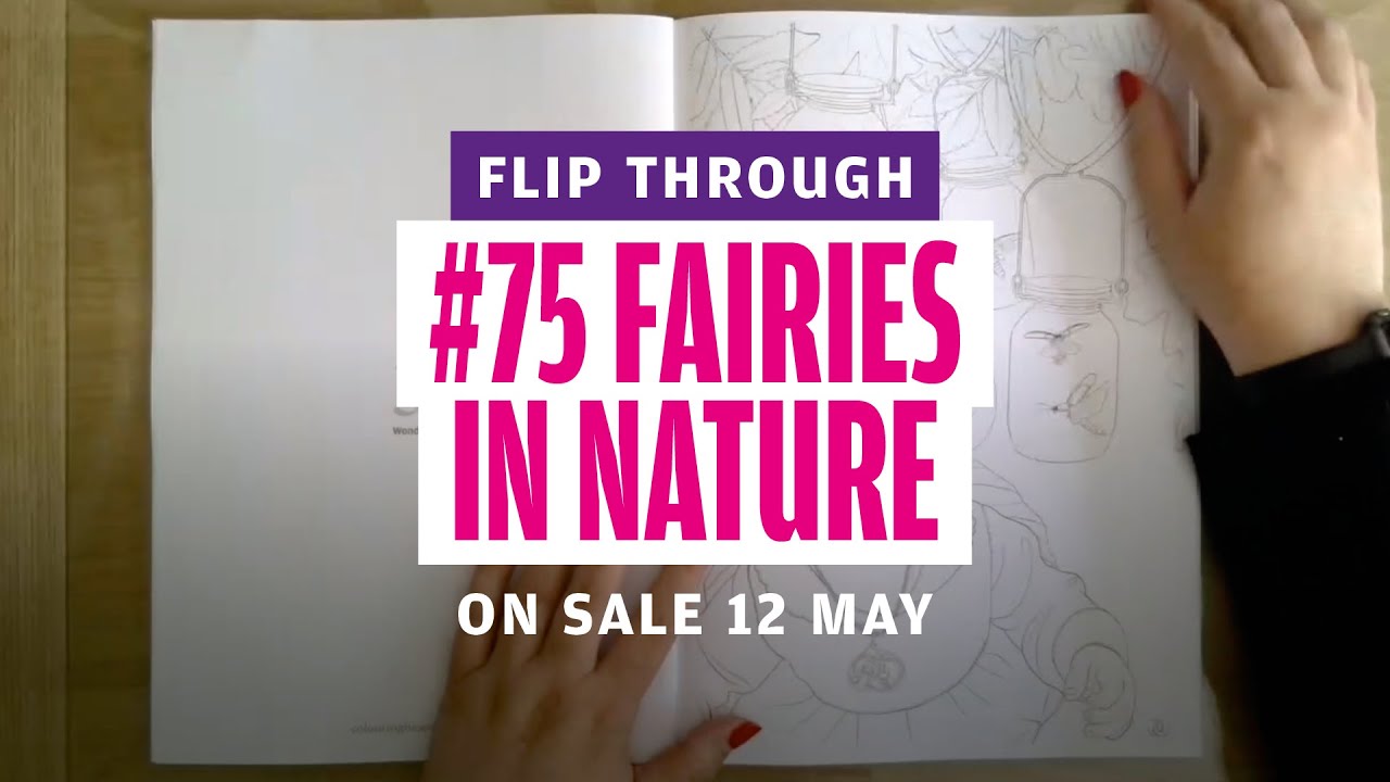 Flip Through of Colouring Heaven #75 Fairies In Nature Special