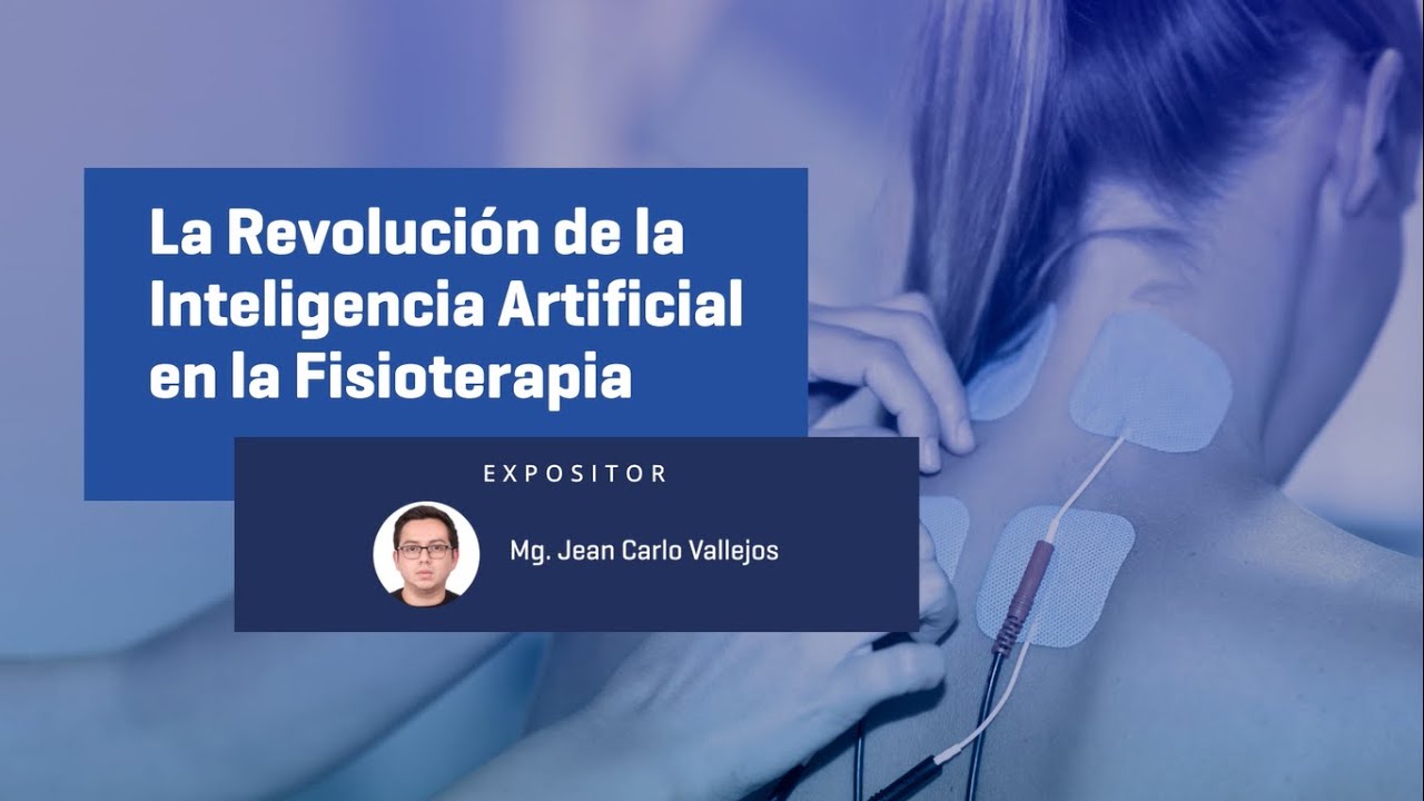 La Revolución de la Inteligencia Artificial en la Fisioterapia
