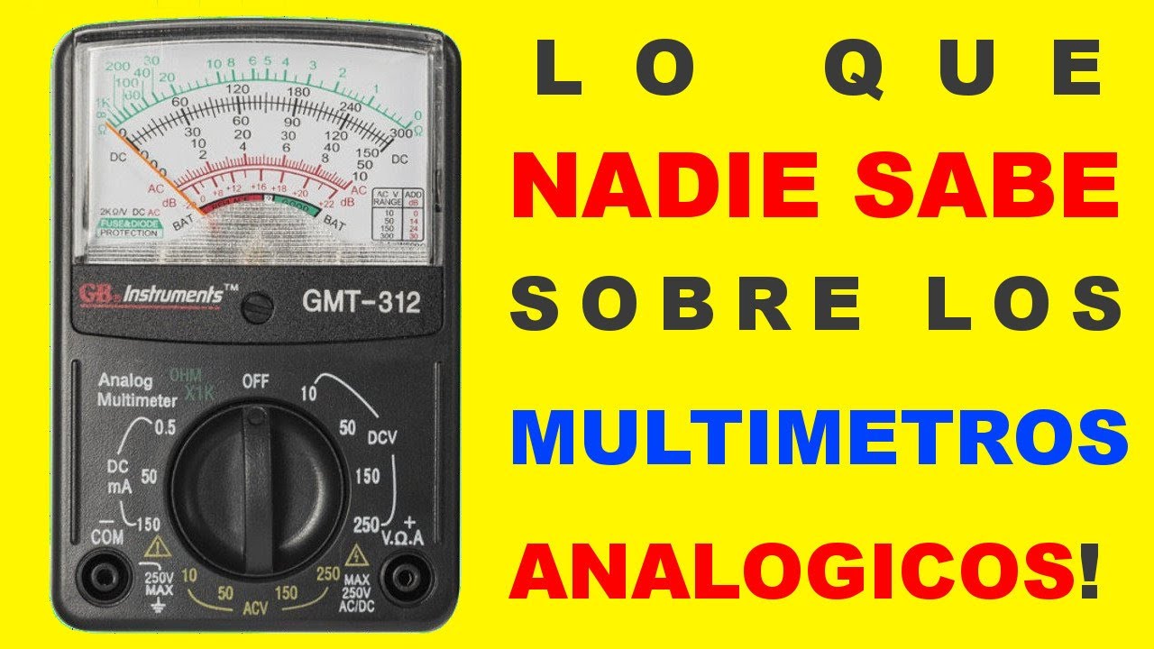 COMO USAR EL MULTIMETRO ANALOGICO PASO A PASO PARA PRINCIPIANTE!