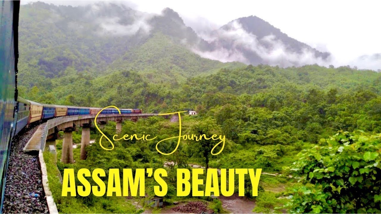 The Scenic Journey from Silchar to Guwahati || The Train Route that Unveils Assam's Beauty || 🔥