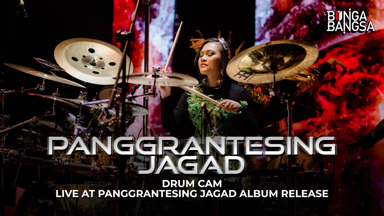 Bunga Bangsa - Panggrantesing Jagad (Drum Cam) | Live at Panggrantesing Jagad Album Release