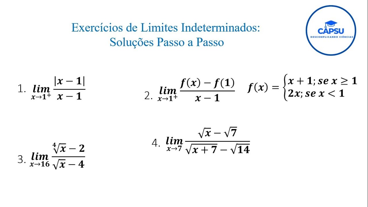 Dominando Exercícios de Limites Indeterminados: Soluções Passo a Passo