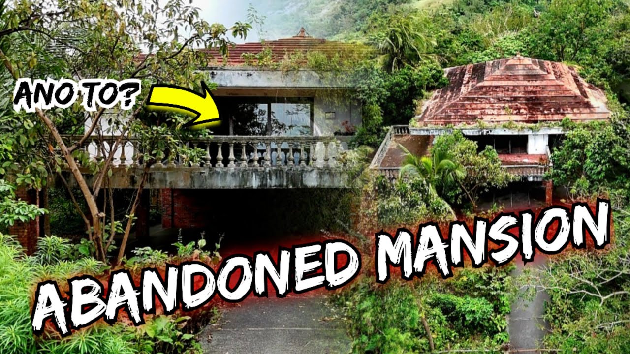 ABANDONADONG MANSION SA GITNA NG BUNDOK. PAG-AARI NG DATING PANGULO.
