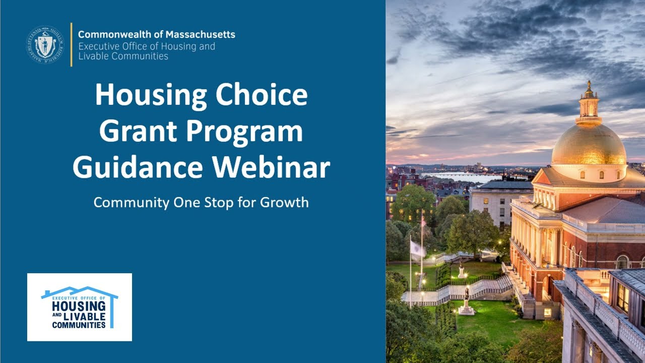 Community One Stop Program Webinar: Housing Choice Grant Program