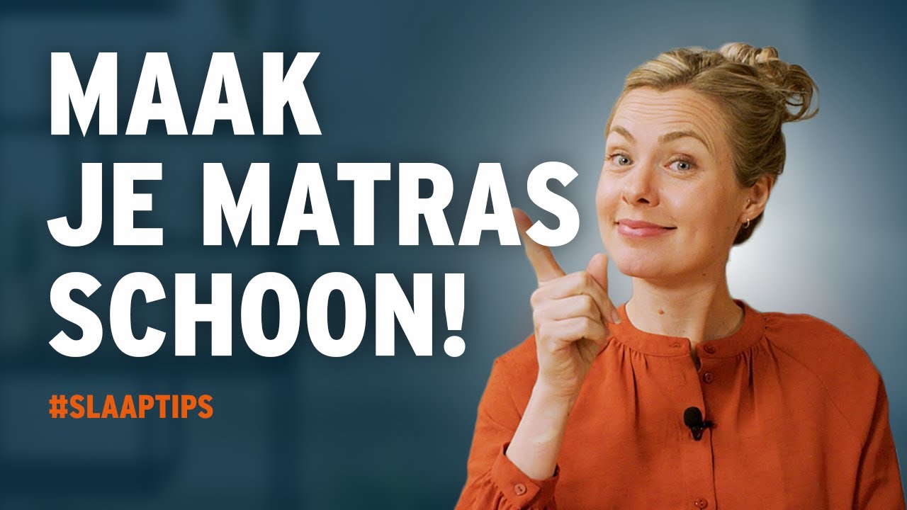 MATRAS SCHOONMAKEN: zo doe je dat!