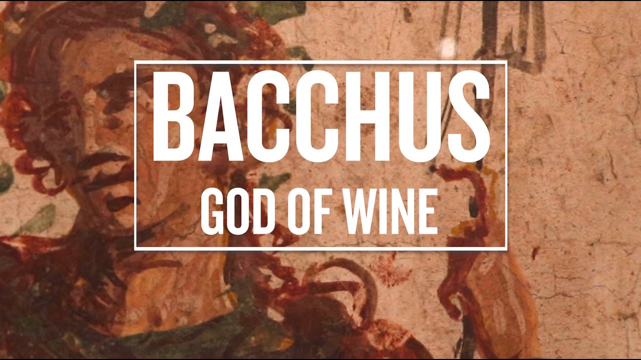 Bacchus &ndash; God Of Wine