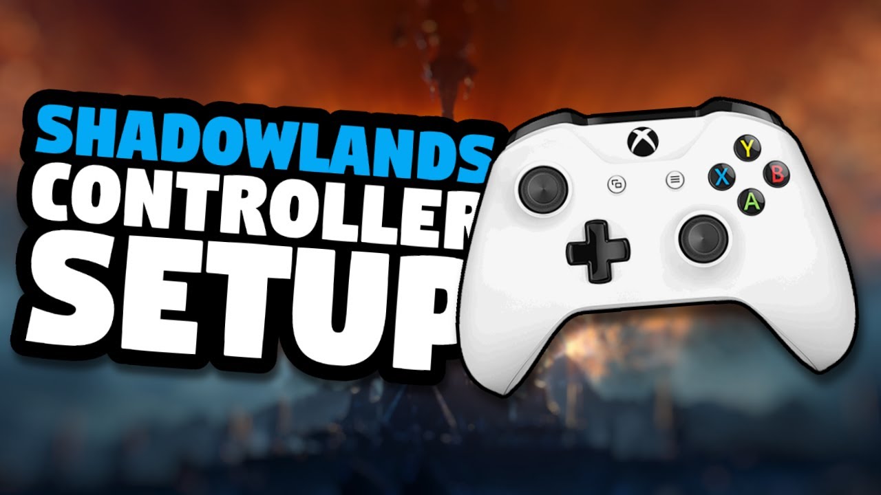 Shadowlands Controller Setup | Testing Controller Support | WoW Patch 9.0 Alpha | World of Warcraft