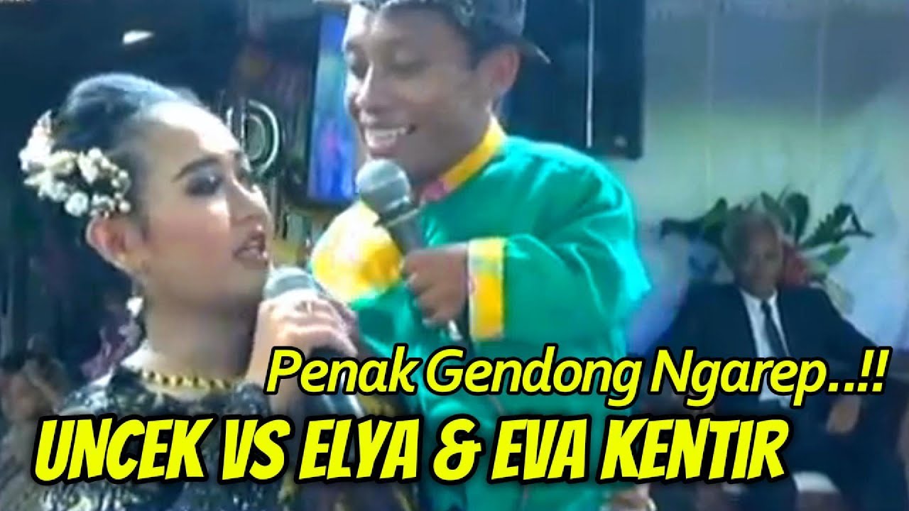 LUCU..! UNCEK GAWE DOLANAN ELYA SANJAYA & EVA KENTIR DAGELAN AJUR NGAKAK POLL