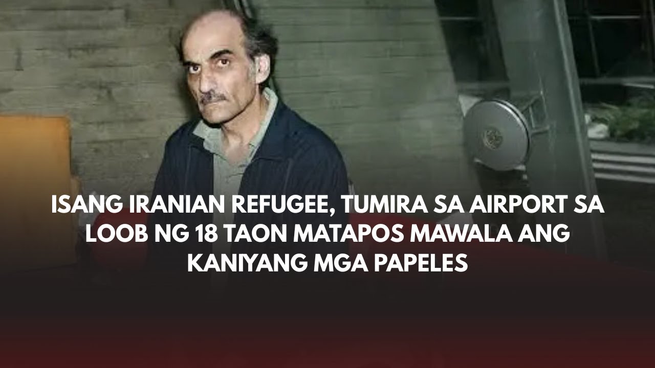 Isang Iranian refugee, tumira sa airport sa loob ng 18 taon matapos mawala ang kaniyang mga papeles!