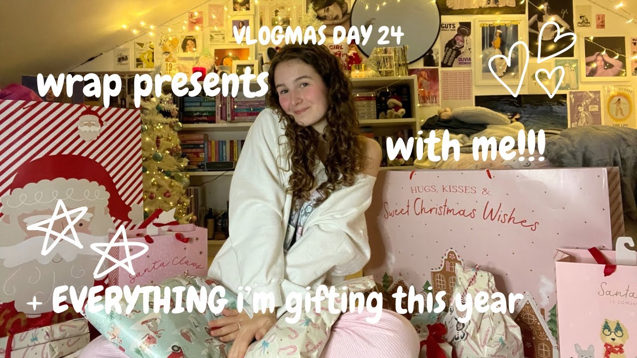 wrap christmas presents with me + EVERYTHING i'm gifting this year! | VLOGMAS DAY 24