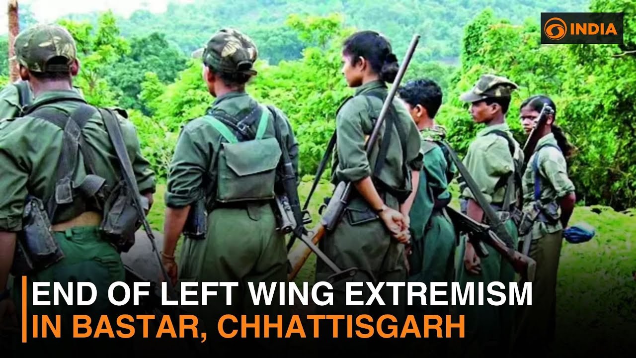 End of Left Wing Extremism in Bastar, Chhattisgarh | DD India