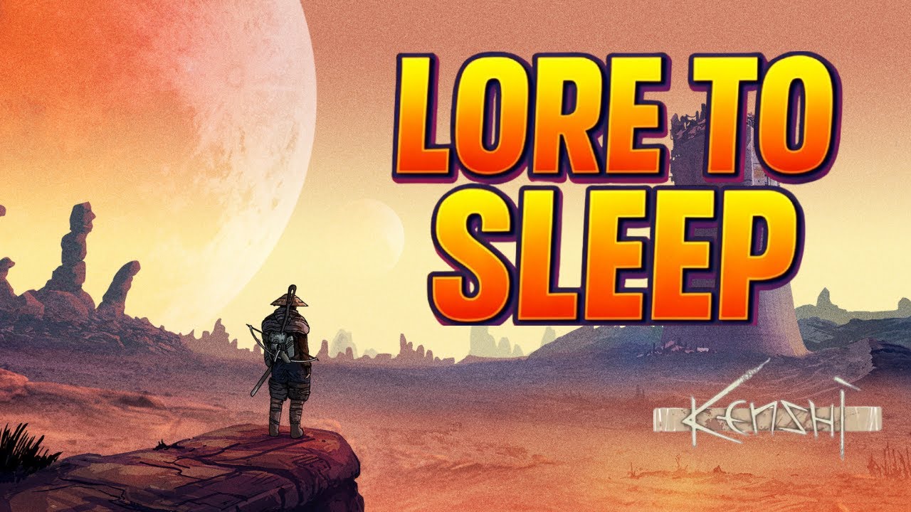 # Kenshi The Ancient Civilization Explained — Calm Lore for Sleep