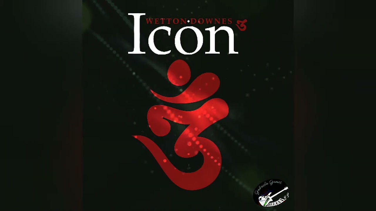 Wetton / Downes - Under the Sky